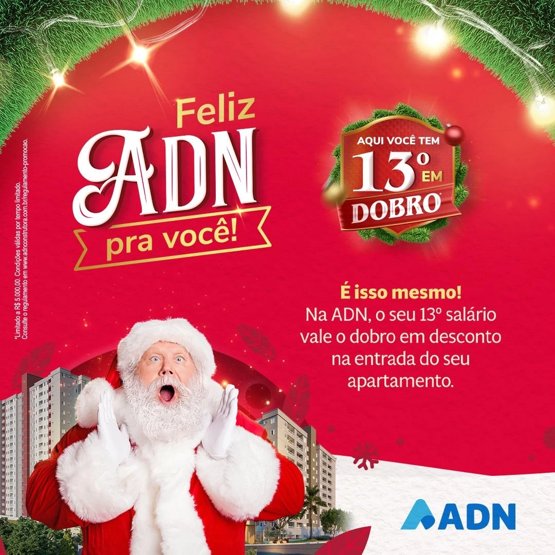 ADN Construtora inicia a campanha "Feliz Natal ADN com 13º em Dobro"