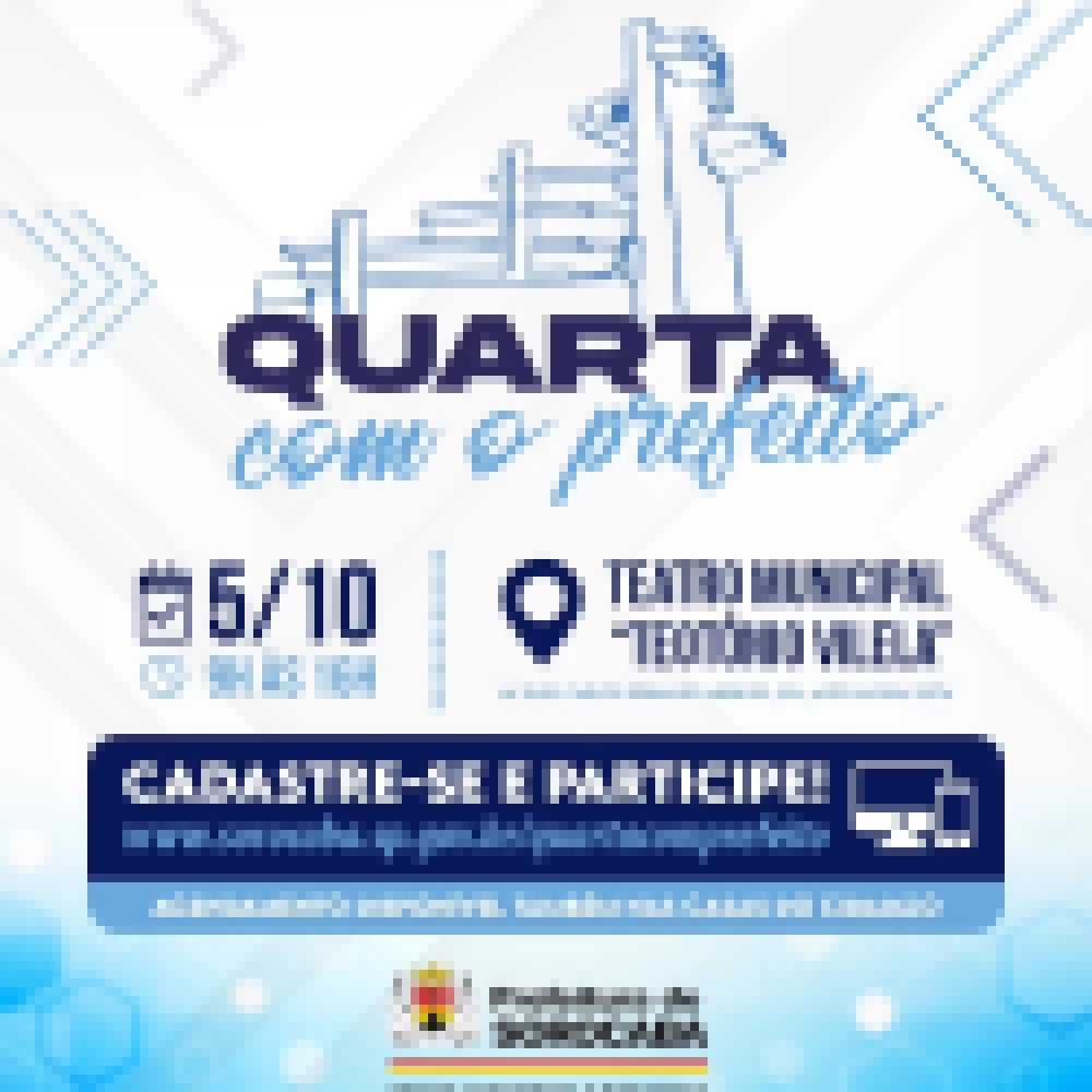 12ª edição do Programa “Quarta com o Prefeito” acontece na próxima quarta-feira (5)