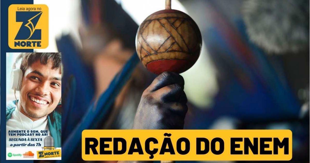 Comunidades E Povos Tradicionais é Tema Da Redação Do Enem 2022