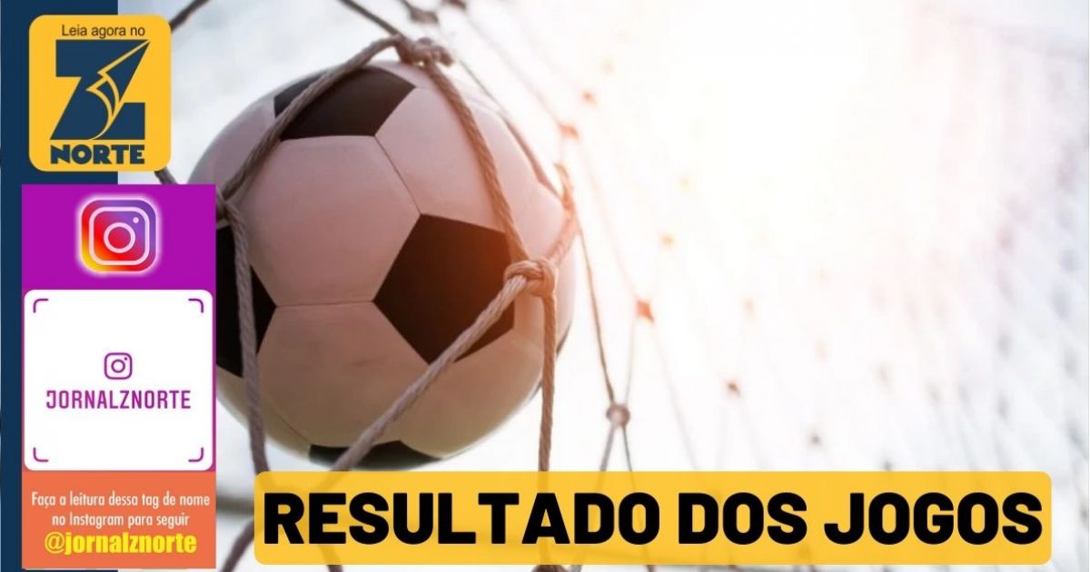 Confira os resultados dos jogos de domingo (21) pelas Oitavas de Final da  Taça Baltazar Fernandes 2023 - Jornal Z Norte