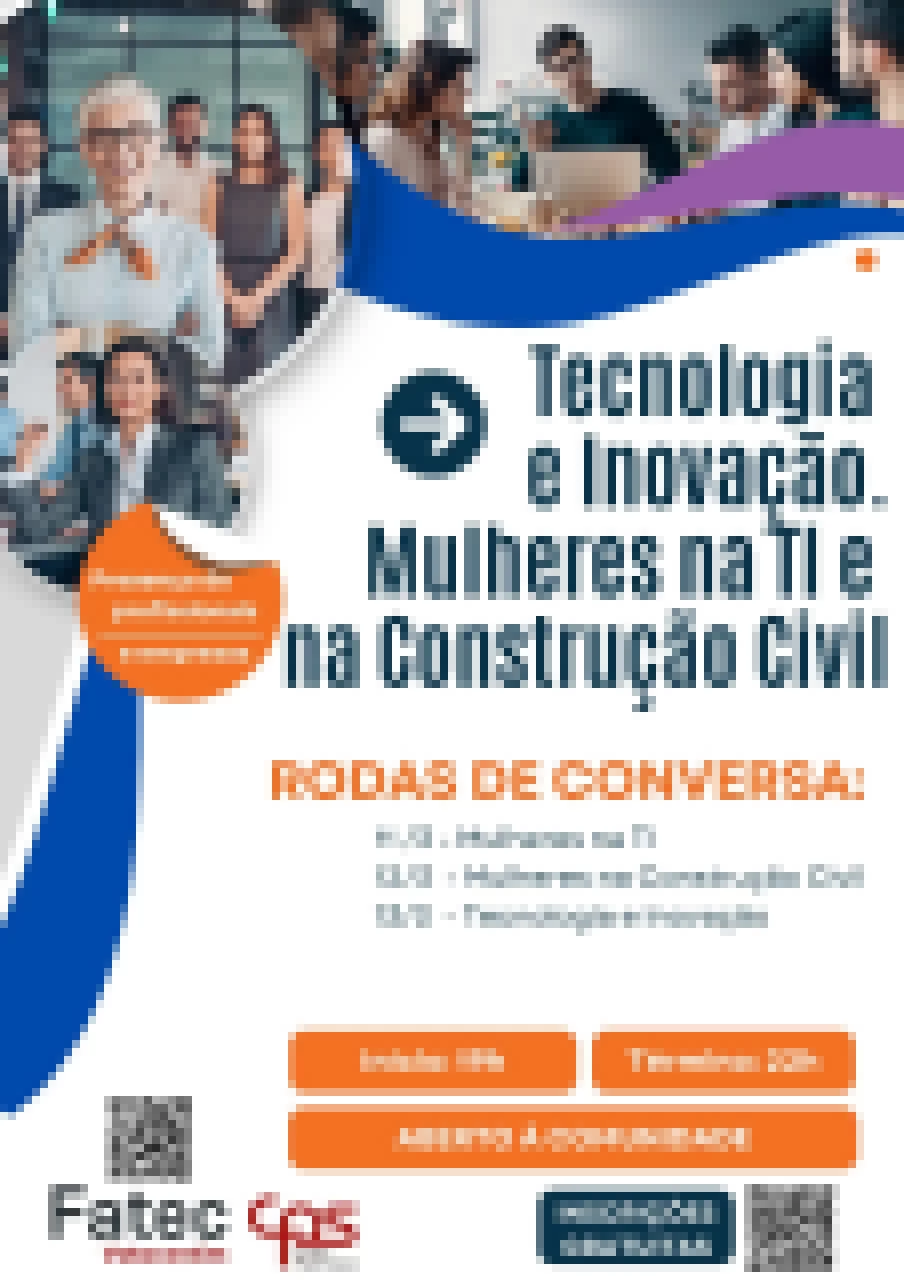 Fatec Votorantim promove o evento “Roda de Conversa” de 11 à 13 de Março