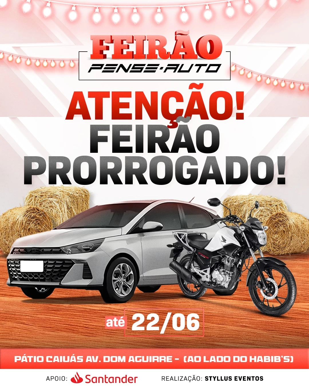 SUCESSO: Feirão Pense Auto Santander é prorrogado até o dia 22 em Sorocaba