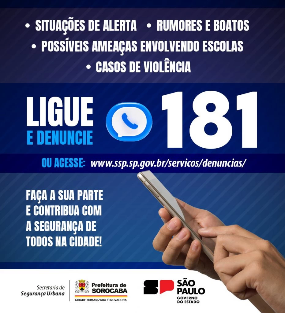 Prefeitura de Sorocaba divulga uso do Disque-Denúncia 181 para prevenção e combate à violência escolar