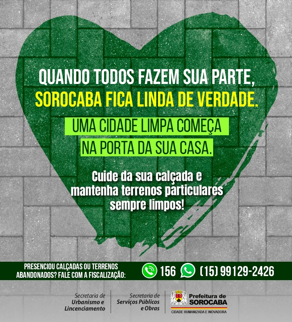 Prefeitura de Sorocaba faz apelo sobre manutenção e limpeza de terrenos e calçadas particulares