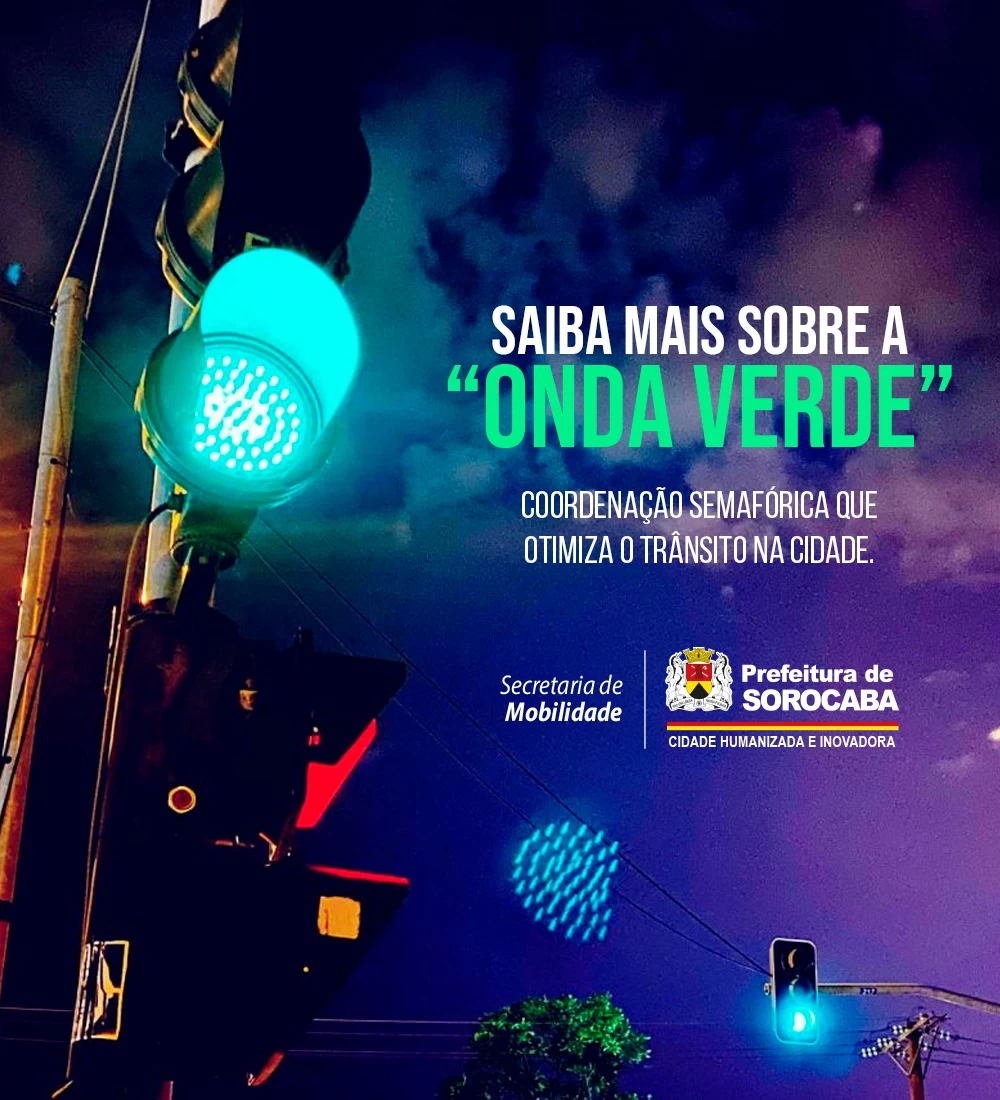 Saiba mais sobre a “Onda Verde”: coordenação semafórica que otimiza o trânsito na cidade de Sorocaba