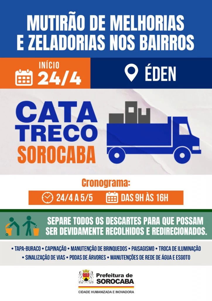 Éden recebe o Mutirão de Melhorias e Zeladorias da Prefeitura de Sorocaba de 24 de abril a 5 de maio