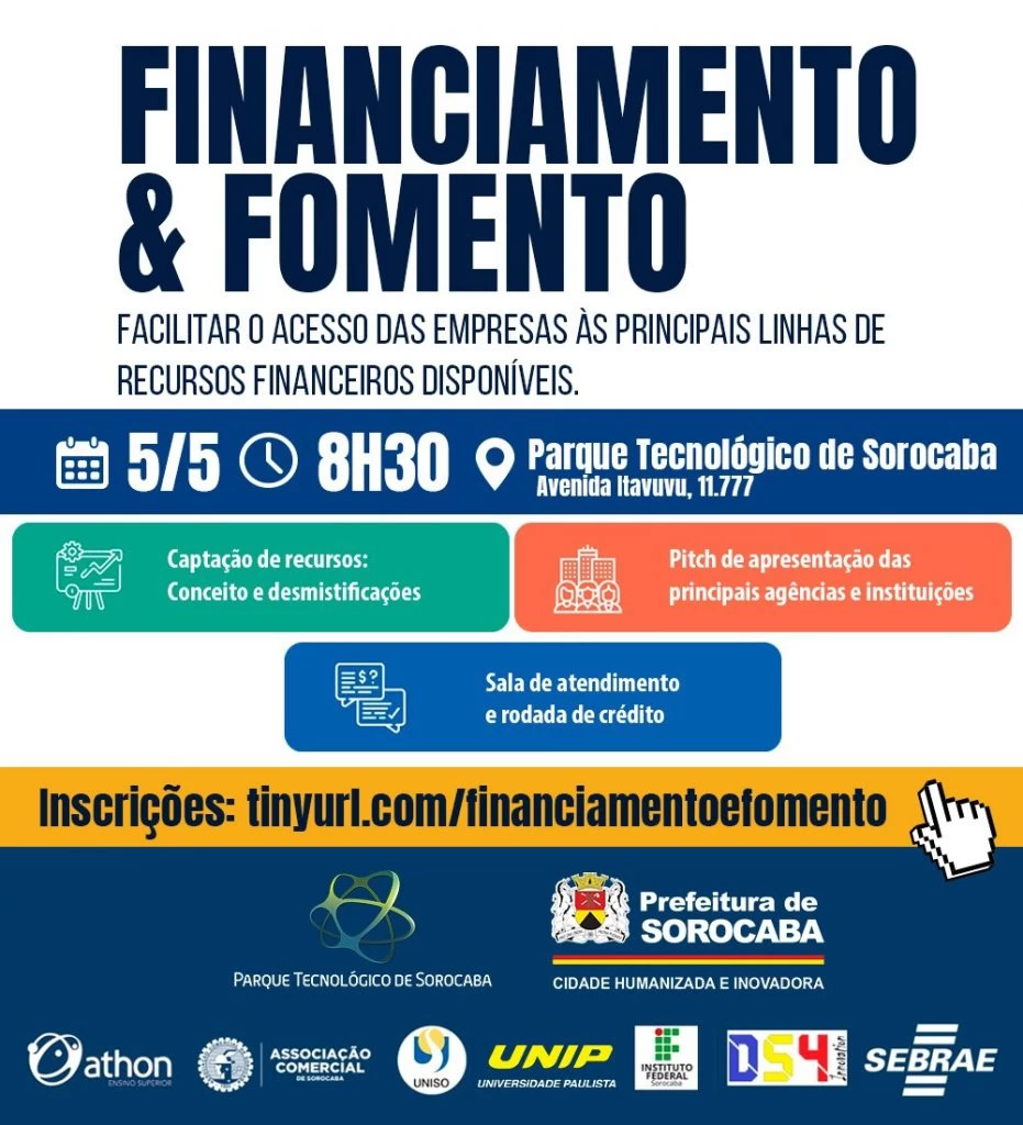 Prefeitura de Sorocaba e Parque Tecnológico realizam evento “Suas ideias têm recurso” para auxiliar empresas na busca por captação financeira para aplicação em projetos