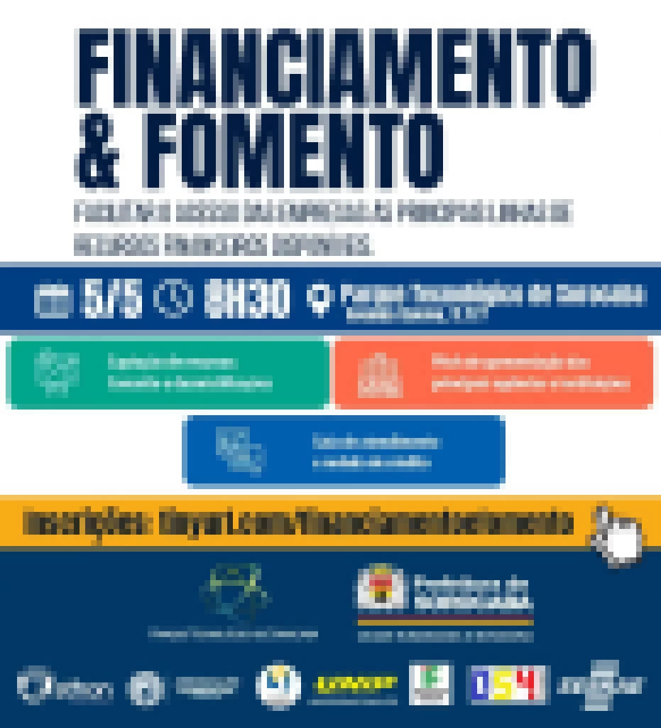 Prefeitura de Sorocaba e Parque Tecnológico realizam evento “Suas ideias têm recurso” para auxiliar empresas na busca por captação financeira para aplicação em projetos