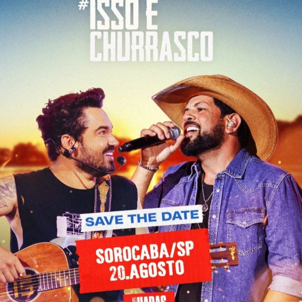 Fernando & Sorocaba fazem show com churrasco neste sábado em Sorocaba