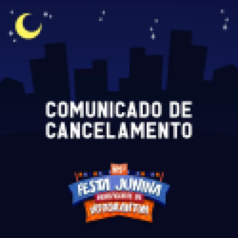 Festa Junina de Votorantim é oficialmente cancelada