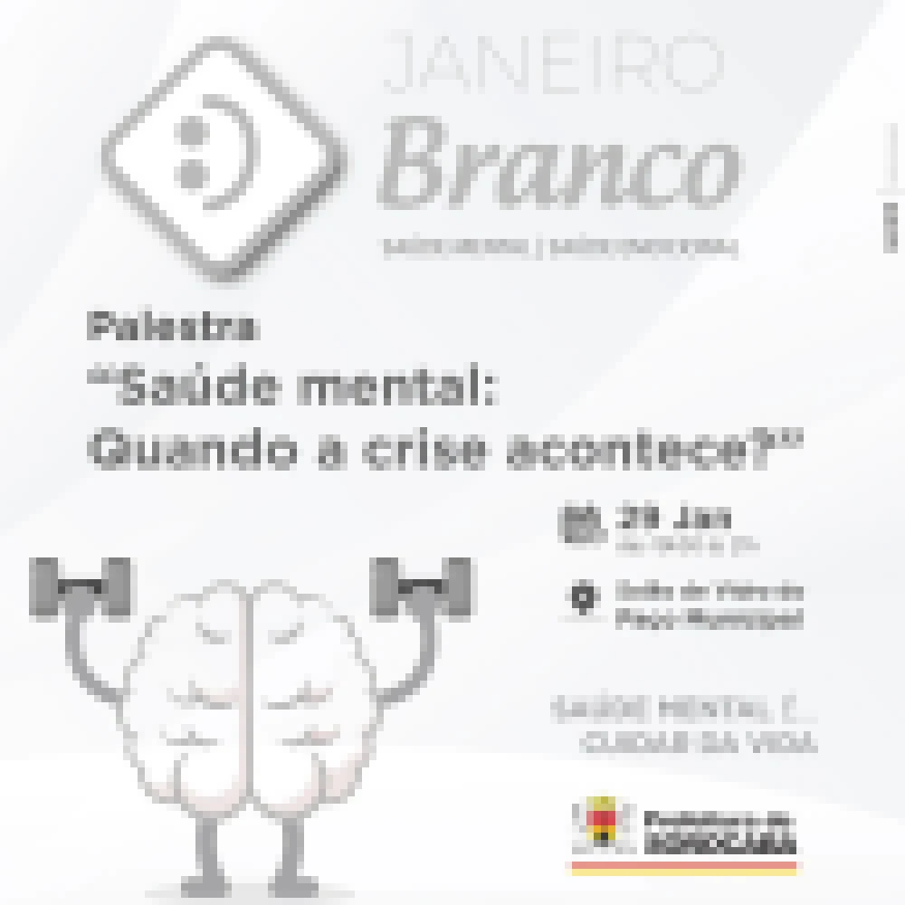 Palestra sobre saúde mental fortalece Campanha Janeiro Branco