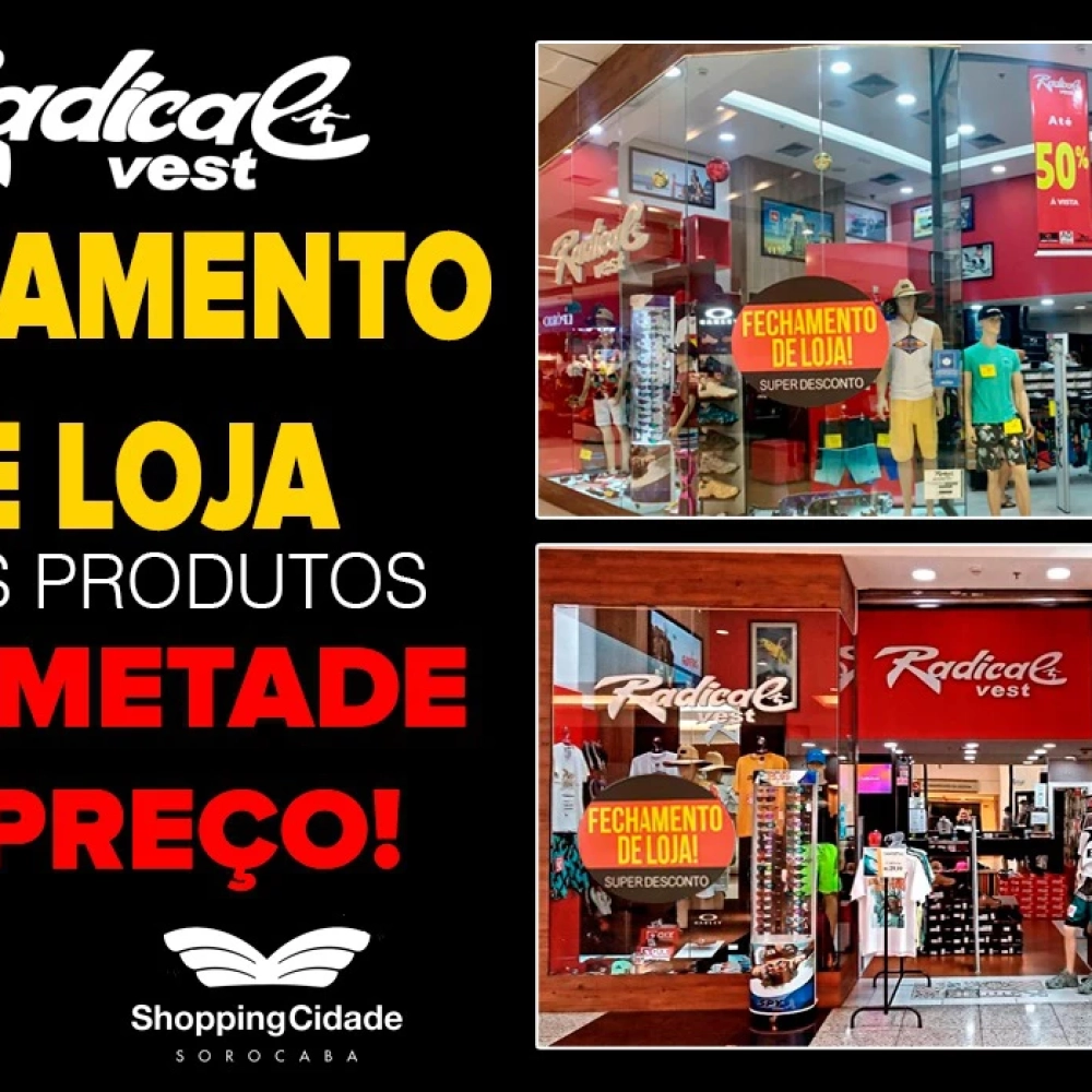 Radical Vest fecha 2 lojas em Sorocaba e faz “QUEIMA DE ESTOQUE” com até  50% de DESCONTO - Jornal Z Norte