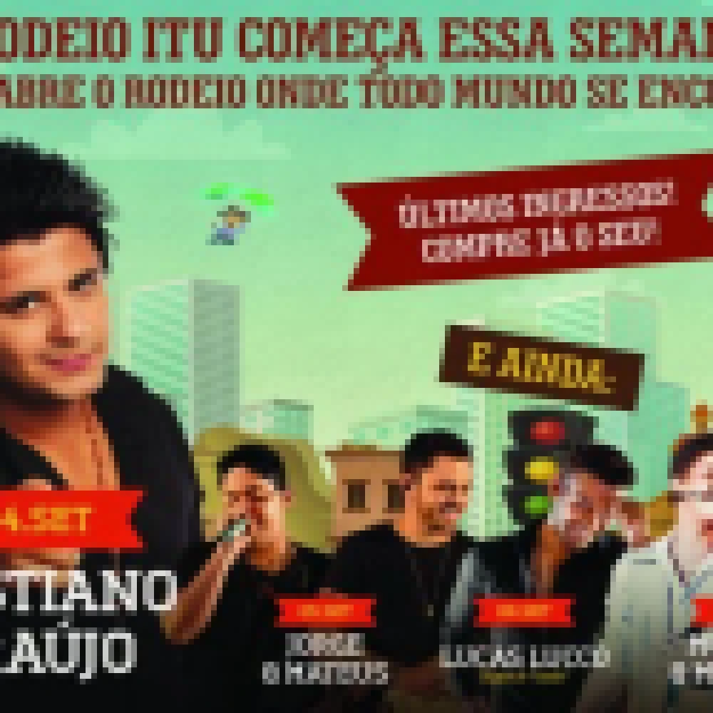 Rodeio Itu começa nesta quinta-feira com Cristiano Araújo