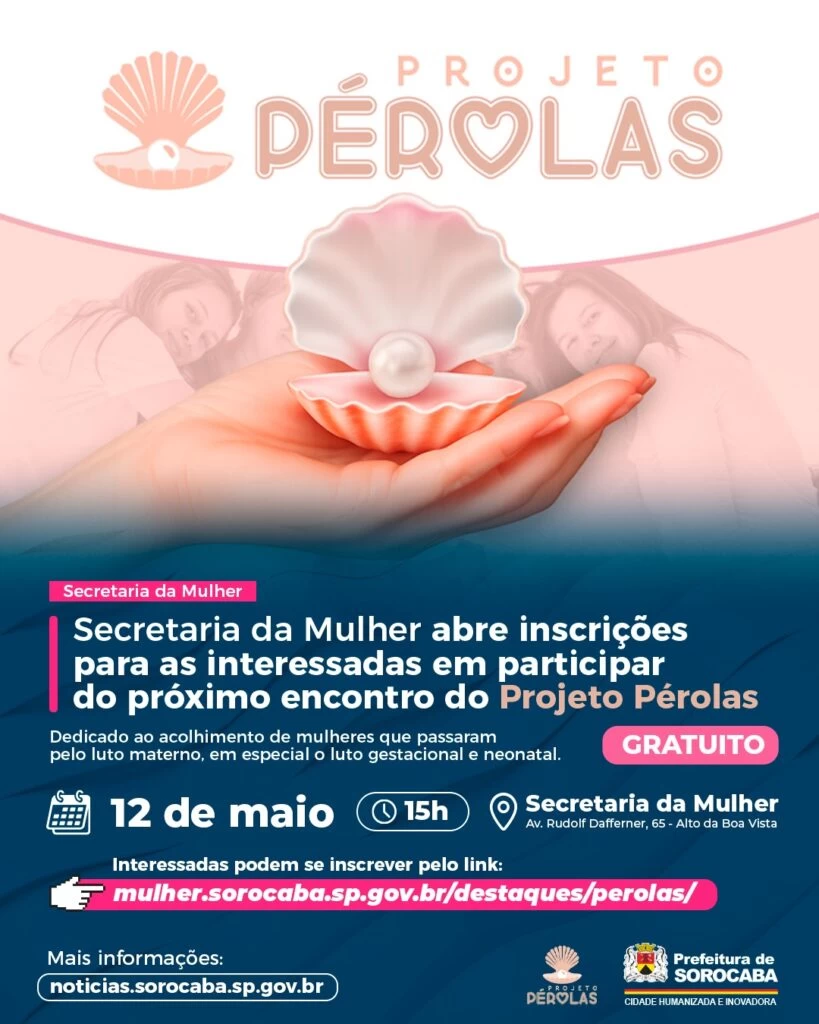 Secretaria da Mulher abre inscrições para as interessadas em participar do próximo encontro do Projeto Pérolas
