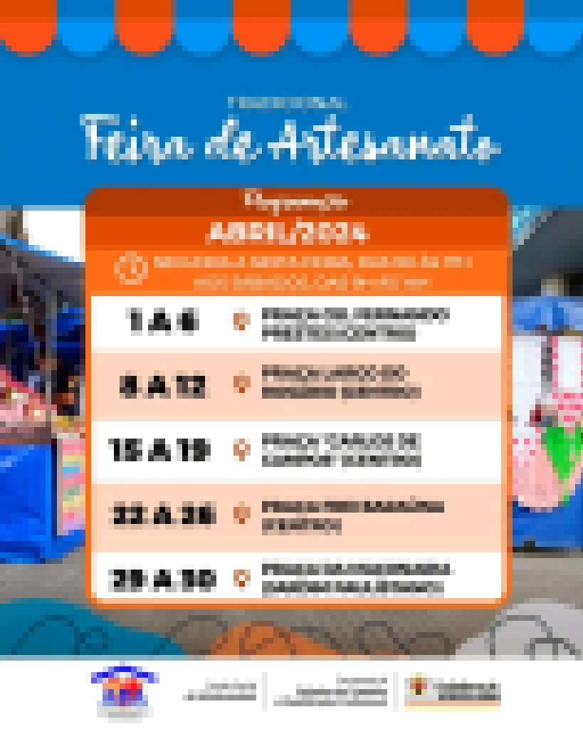 Prefeitura de Sorocaba divulga calendário do mês de abril da Feira de Artesanato