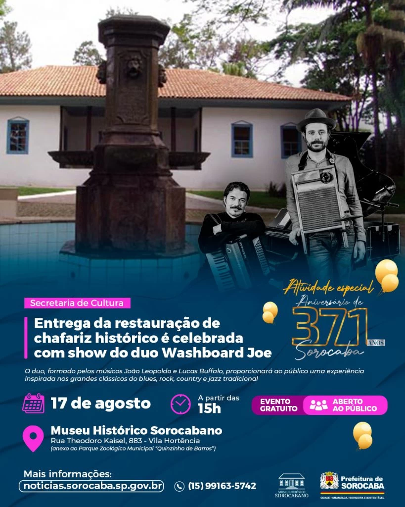Entrega da restauração de chafariz histórico é celebrada com show do duo Washboard Joe no Museu Histórico Sorocabano dia 17 de agosto
