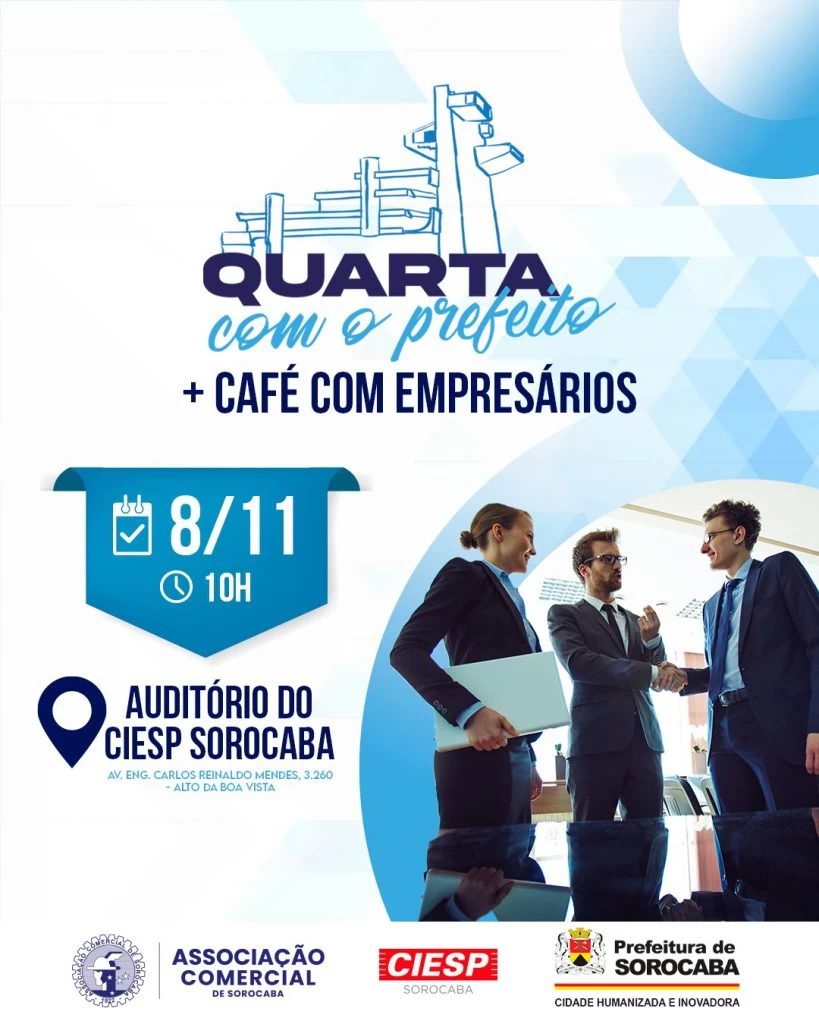 Prefeitura, CIESP E ACSO realizam programa “Quarta com Prefeito’ – Edição Especial com empresários da indústria, do comércio e prestadores de serviços