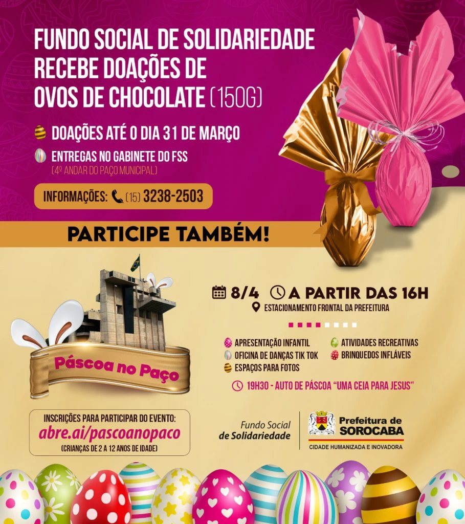 Fundo Social de Solidariedade de Sorocaba recebe doações de ovos de chocolate