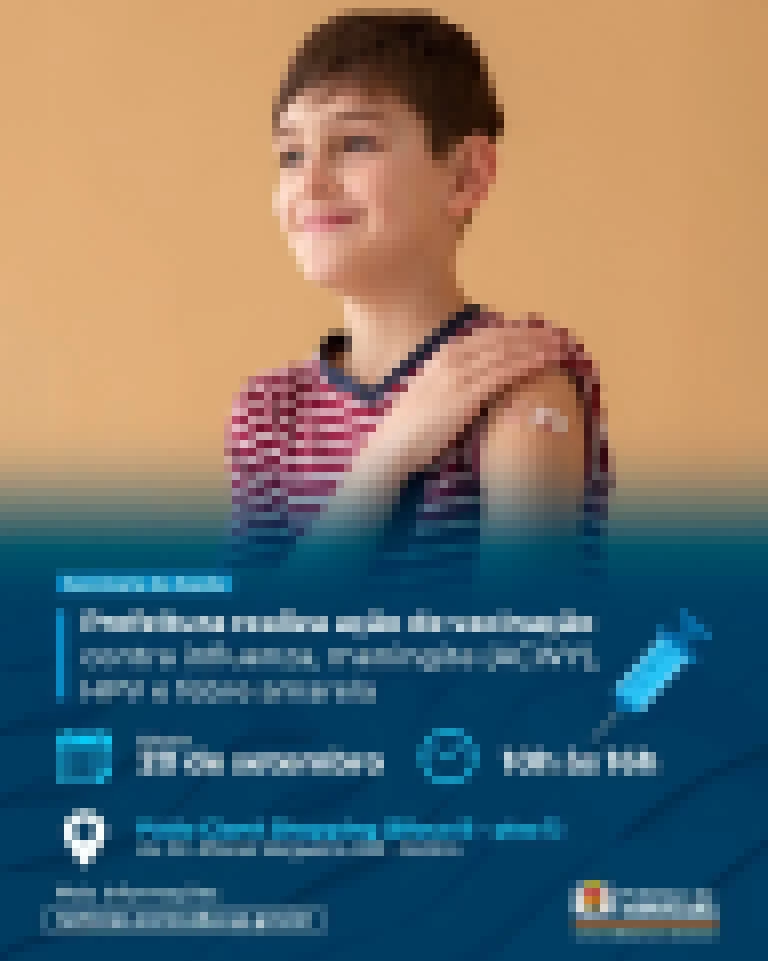 Prefeitura realiza ação de vacinação contra influenza, meningite (ACWY), HPV e febre amarela no Pátio Cianê Shopping