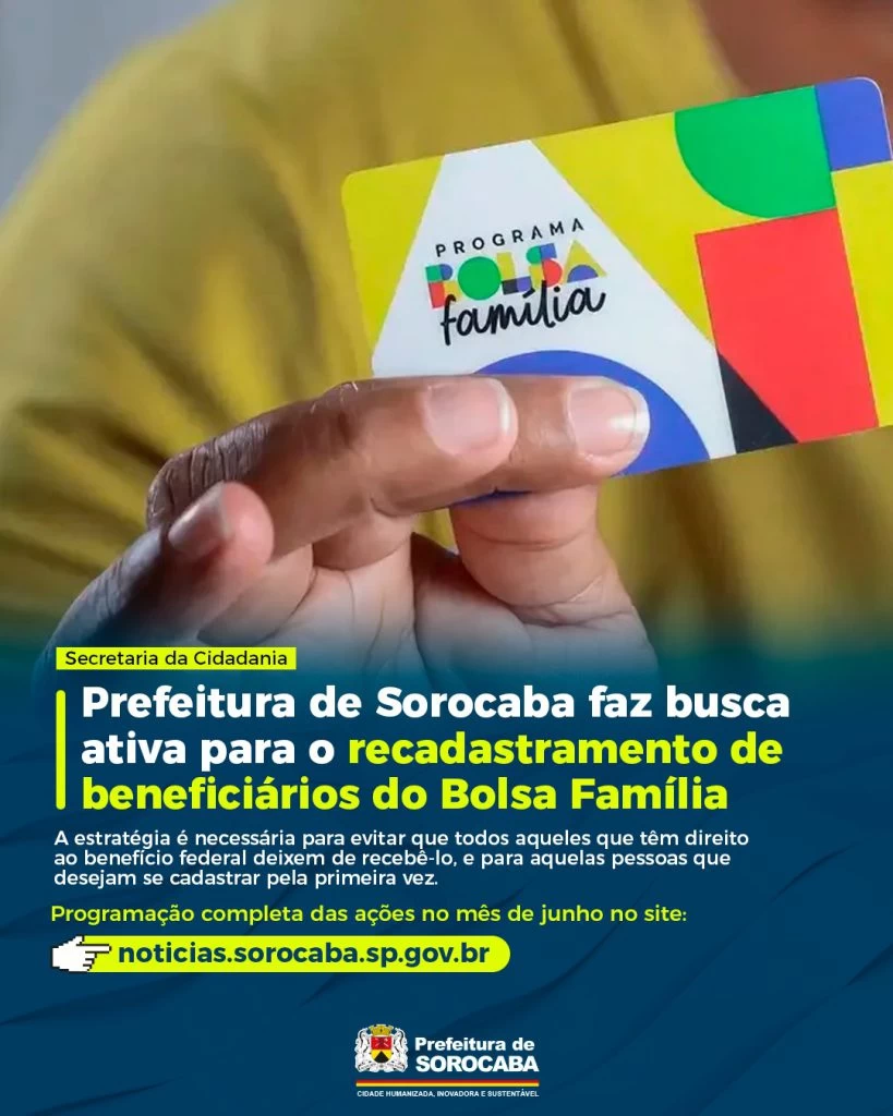 Prefeitura de Sorocaba faz busca ativa para o recadastramento de beneficiários do Bolsa Família