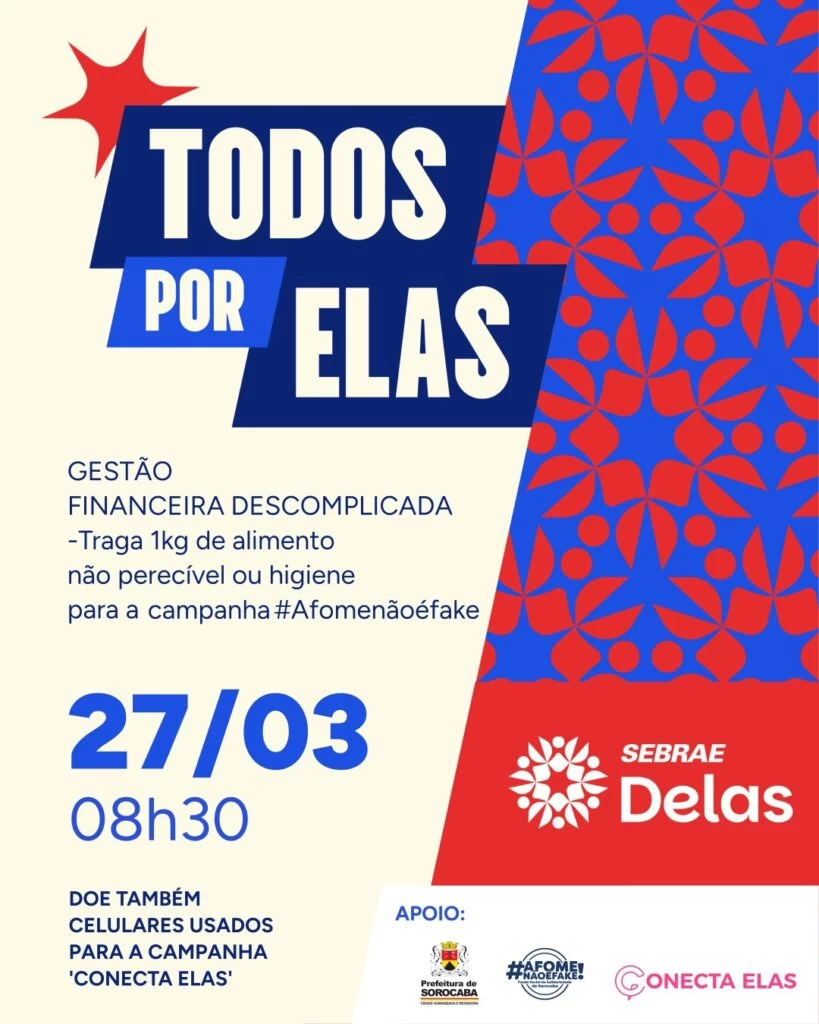 Prefeitura e Sebrae abrem inscrições para o evento “Todos por Elas”