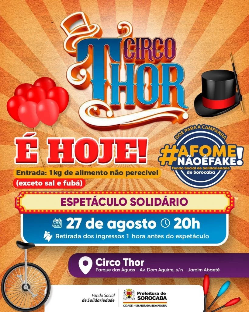 Prefeitura de Sorocaba promove espetáculo social no Circo Thor nesta quarta-feira (27)