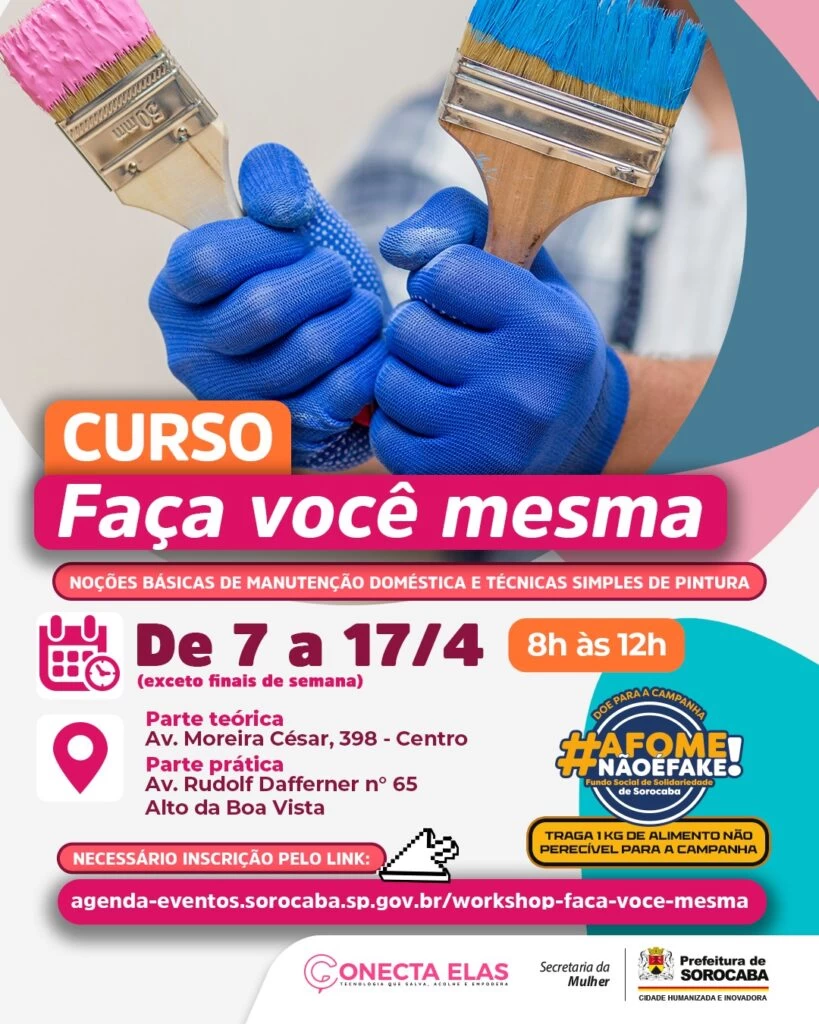 Secretaria da Mulher abre inscrições para mulheres interessadas em participar do curso “Faça você mesma” sobre manutenção doméstica