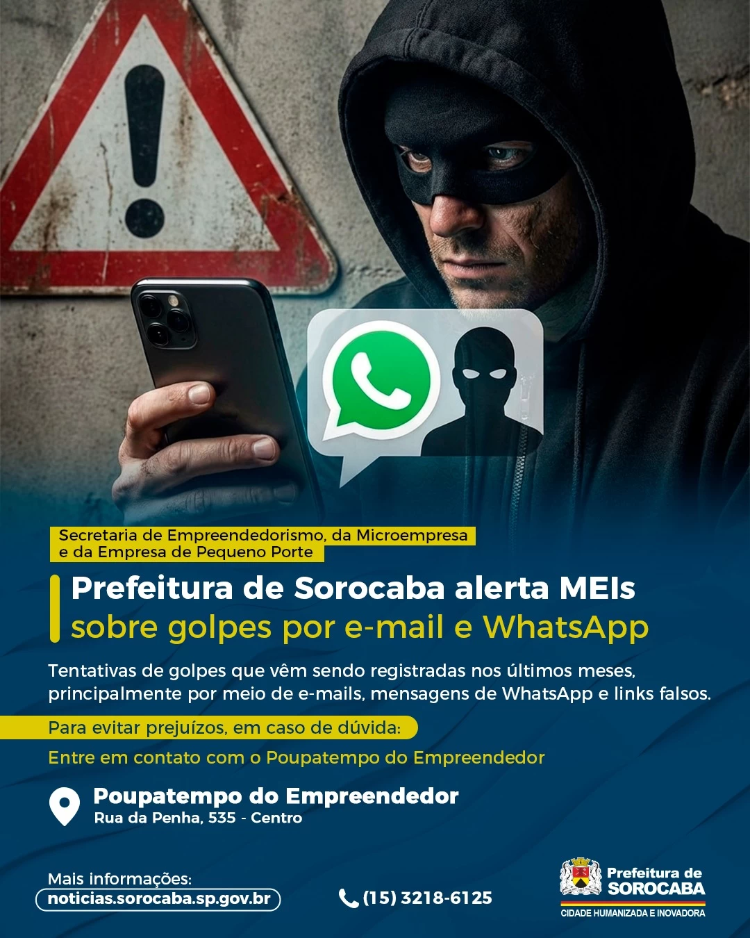 Prefeitura de Sorocaba alerta MEIs sobre golpes por e-mail e WhatsApp