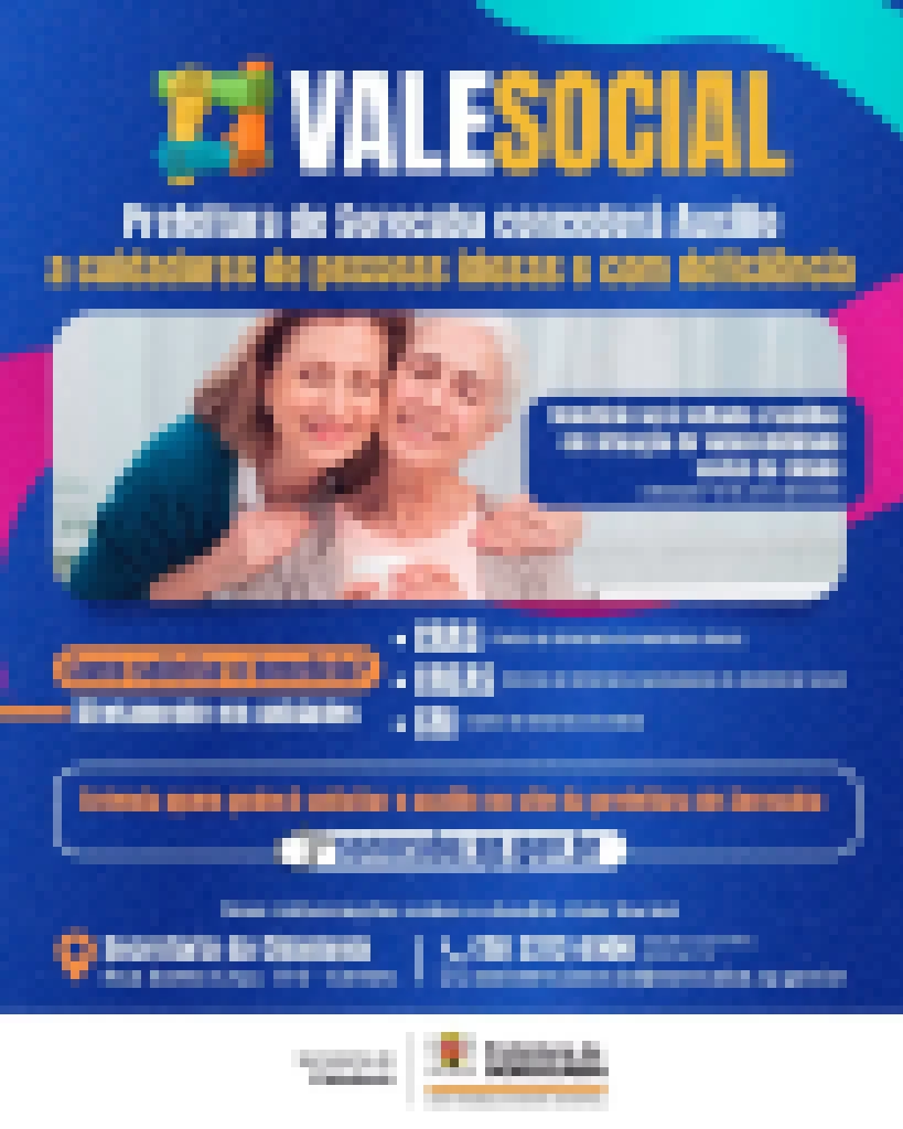 Prefeitura de Sorocaba concederá Auxílio Vale Social a cuidadores de pessoas idosas e com deficiência