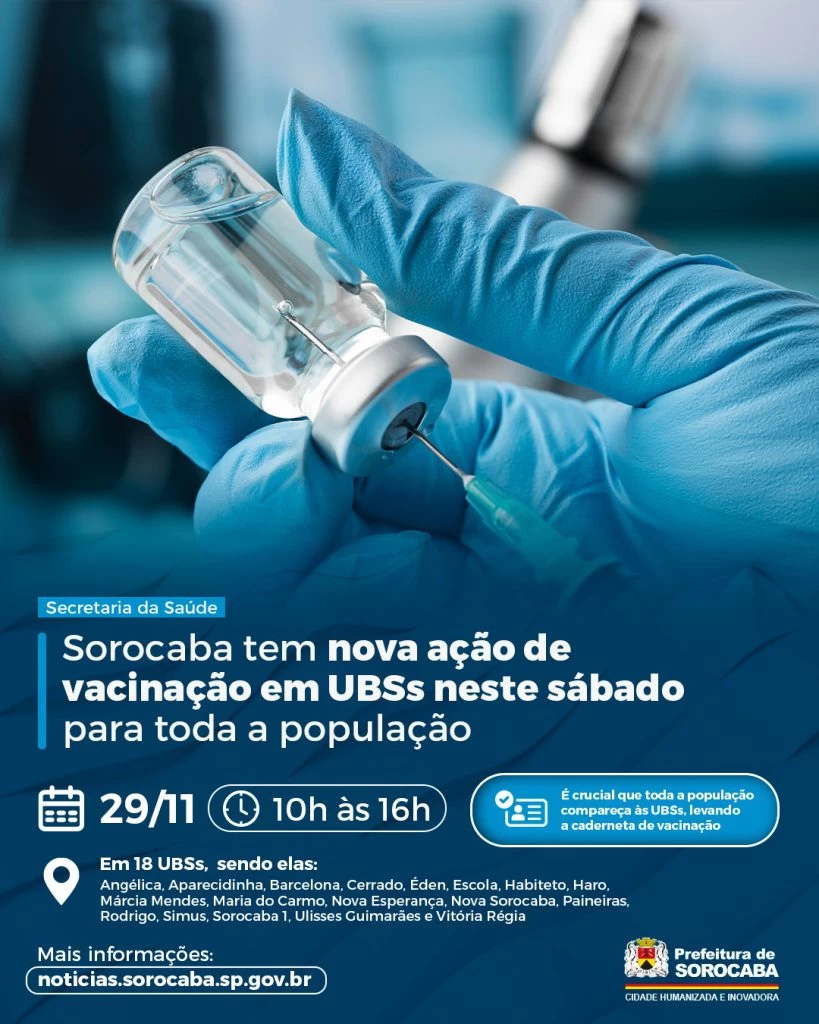 Sorocaba promove ação de vacinação em 18 UBSs neste sábado (29) para toda população