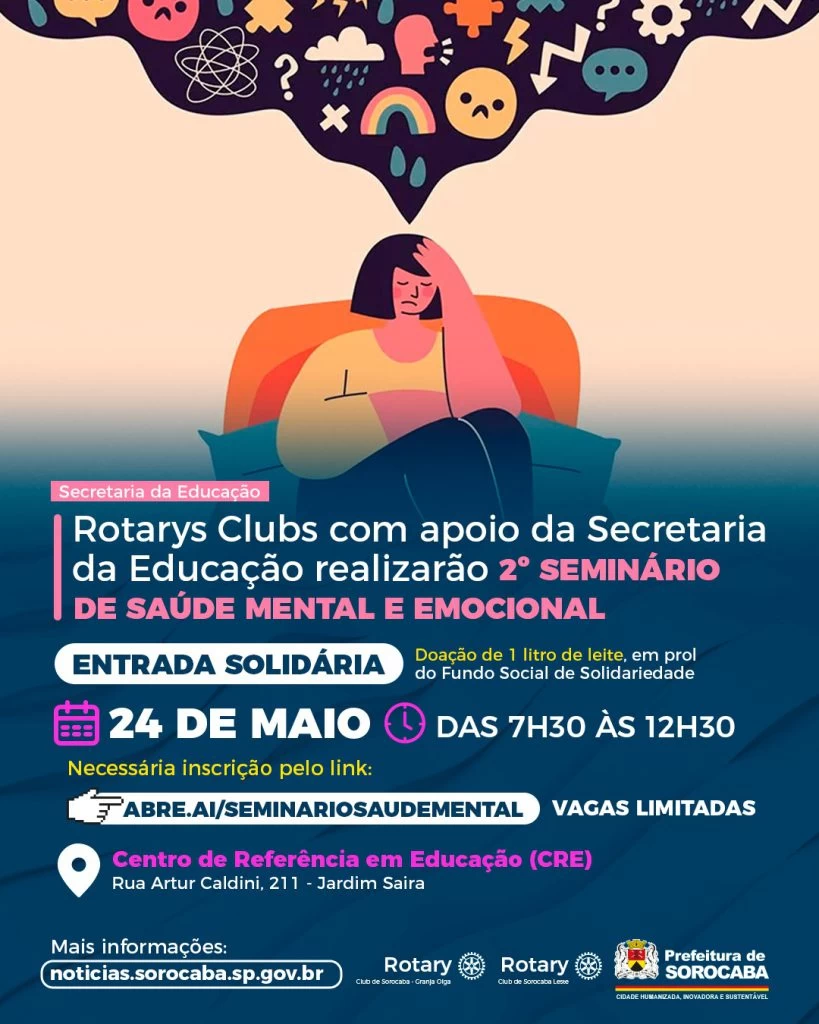 Rotarys Clubs com apoio da Secretaria da Educação realizarão 2º Seminário de Saúde Mental e Emocional