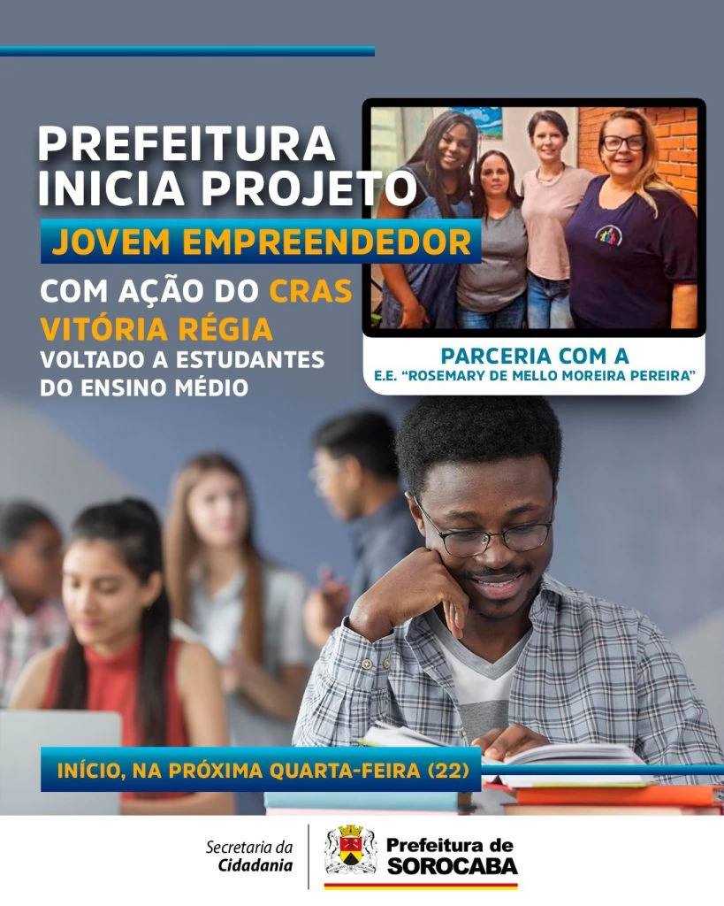 Prefeitura inicia projeto Jovem Empreendedor com ação do CRAS Vitória Régia voltado a estudantes