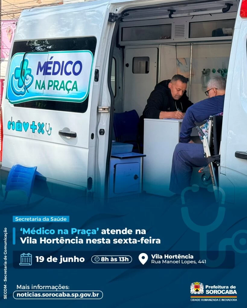 ‘Médico na Praça’ atende na Vila Hortência nesta sexta-feira (19)