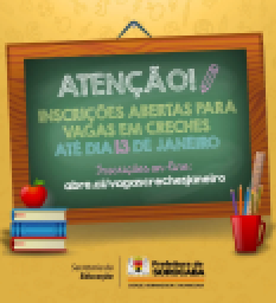 Inscrições de janeiro para vagas em creche podem ser feitas até o dia 13 de janeiro