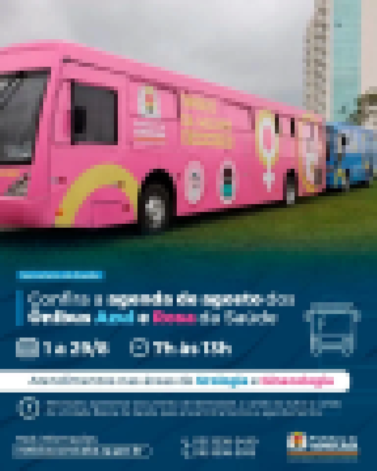 Prefeitura de Sorocaba divulga agenda de agosto dos Ônibus Azul e Rosa da Saúde.