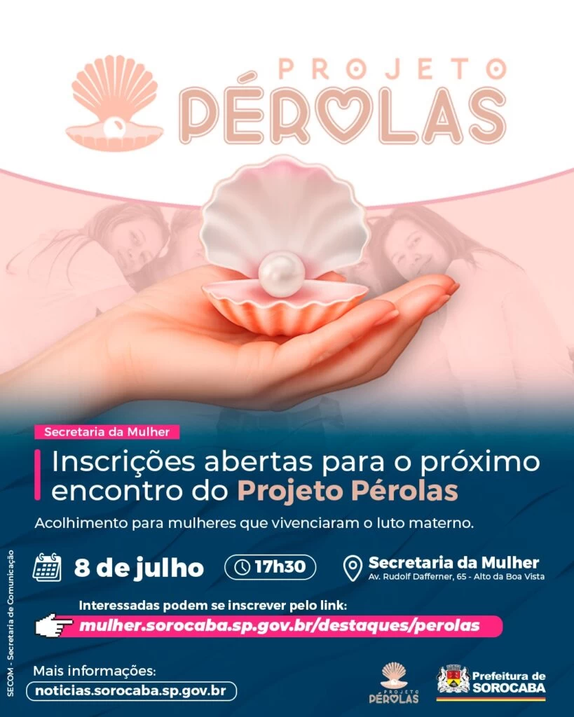 Secretaria da Mulher está com inscrições abertas para o próximo encontro do Projeto Pérolas em 8 de julho