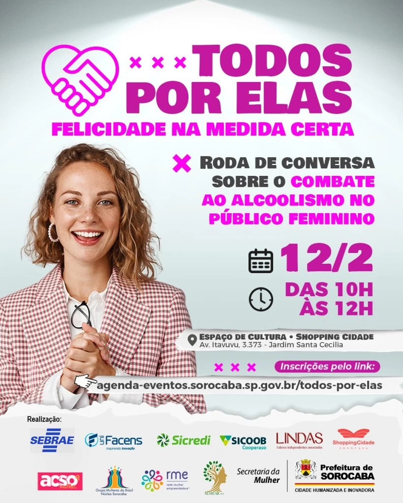 Secretaria da Mulher, em parceria com a iniciativa privada e várias instituições, oferece palestra para tratar do tema do alcoolismo feminino