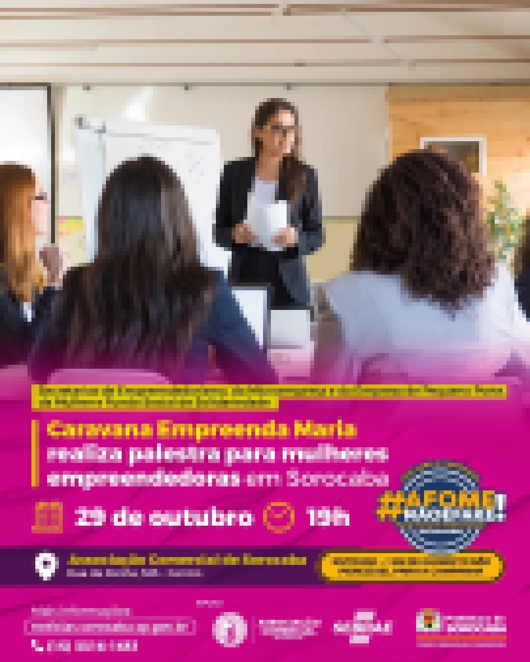 Com apoio da Prefeitura, Caravana Empreenda Maria realiza palestra gratuita para mulheres empreendedoras em Sorocaba