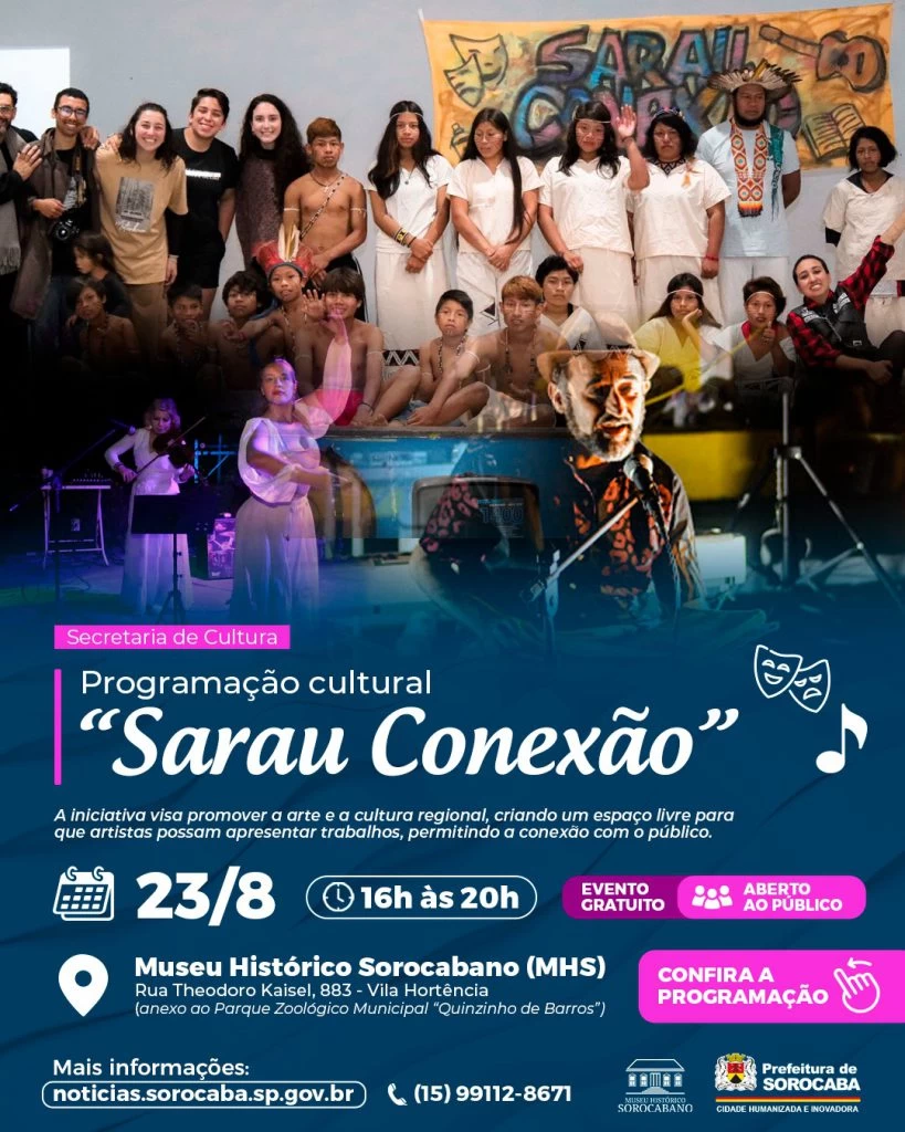 “Sarau Conexão” leva programação cultural ao Museu Histórico Sorocabano neste sábado (23)