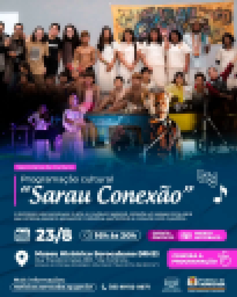 “Sarau Conexão” leva programação cultural ao Museu Histórico Sorocabano neste sábado (23)