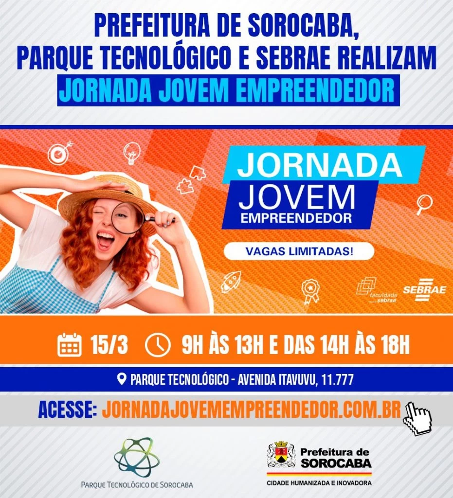 Prefeitura de Sorocaba, Parque Tecnológico e Sebrae realizam Jornada Jovem Empreendedor no dia 15 de março