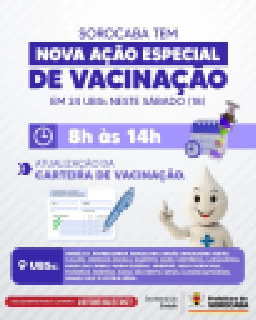 Sorocaba tem nova ação especial de vacinação em 24 UBSs neste sábado (18)