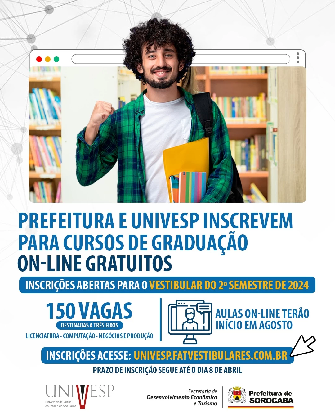 Prefeitura e Univesp inscrevem para cursos de graduação on-line gratuitos
