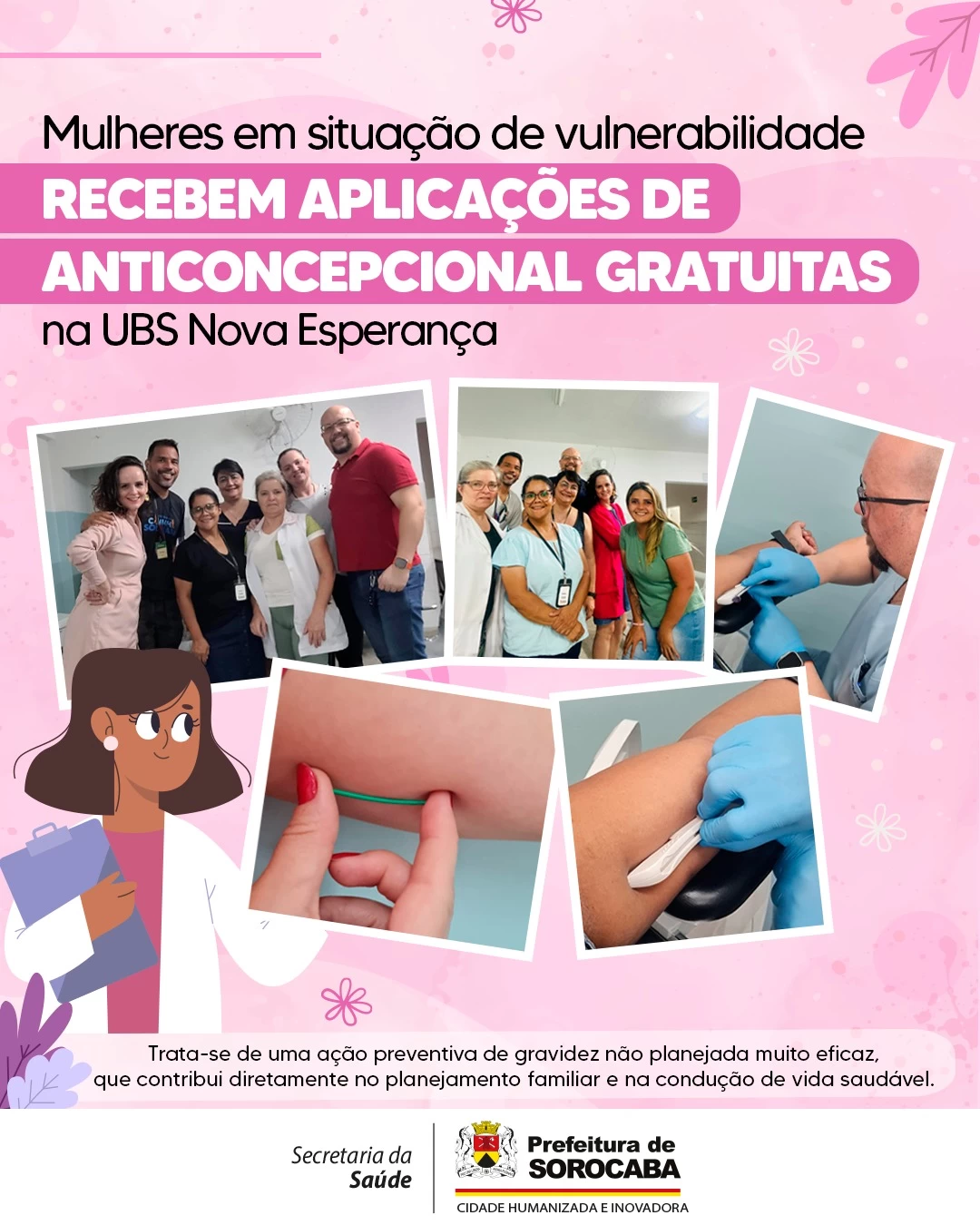 Mulheres em situação de vulnerabilidade recebem aplicações de anticoncepcional gratuitas na UBS Nova Esperança