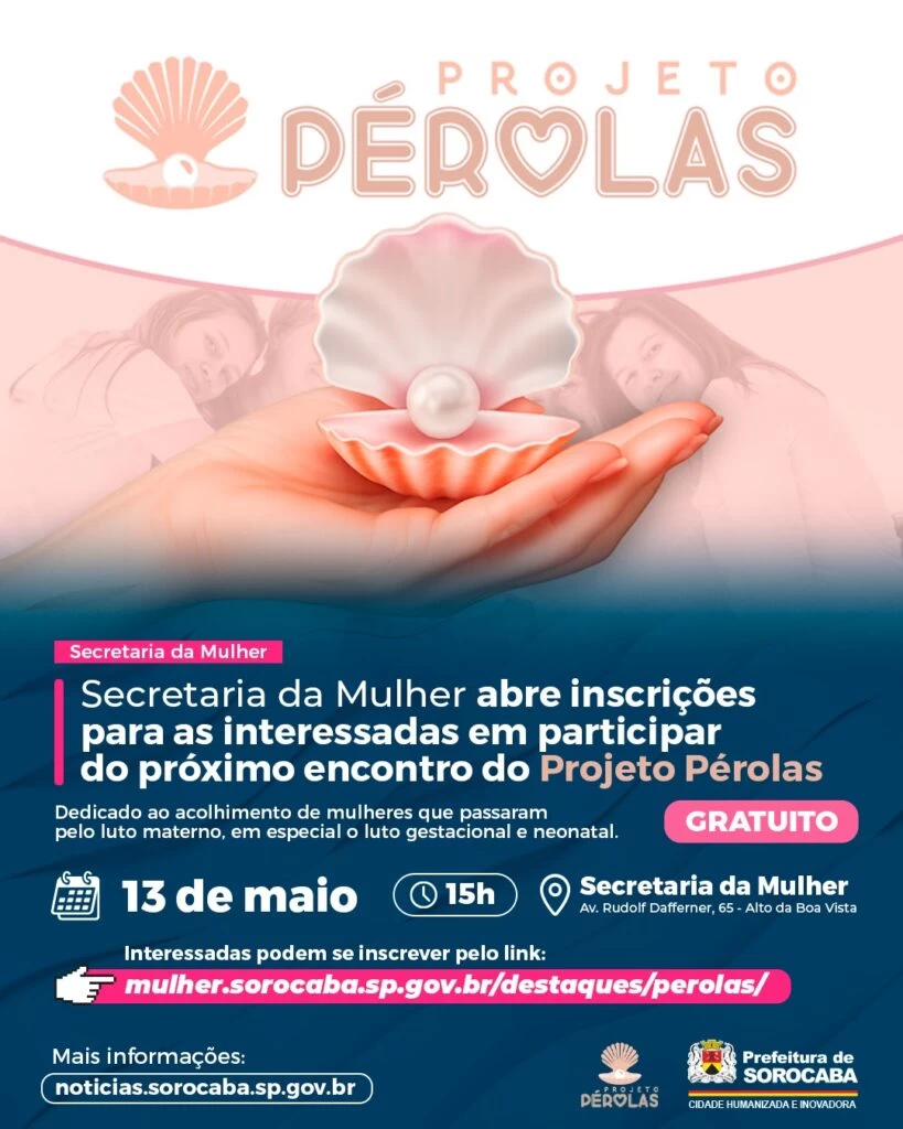 Secretaria da Mulher está com inscrições abertas e tem nova data para o próximo encontro do Projeto Pérolas