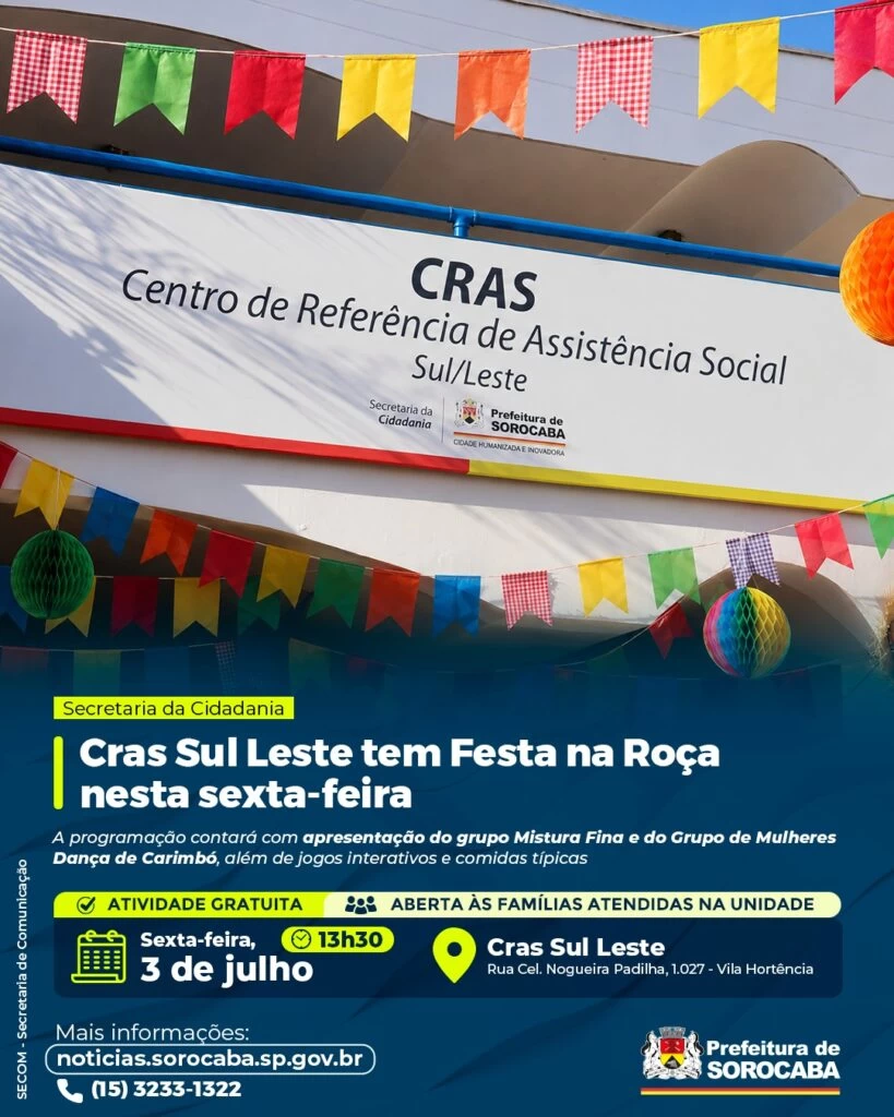 Cras Sul Leste tem Festa na Roça nesta sexta-feira (3)