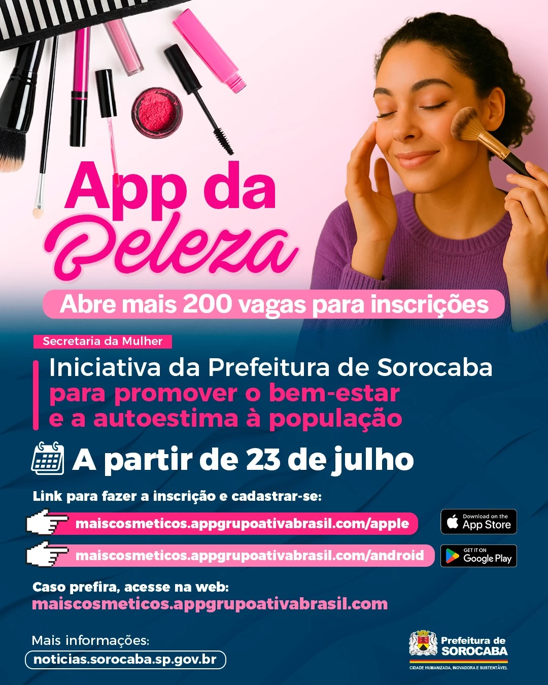 Prefeitura de Sorocaba abre mais 200 inscrições para o App da Beleza