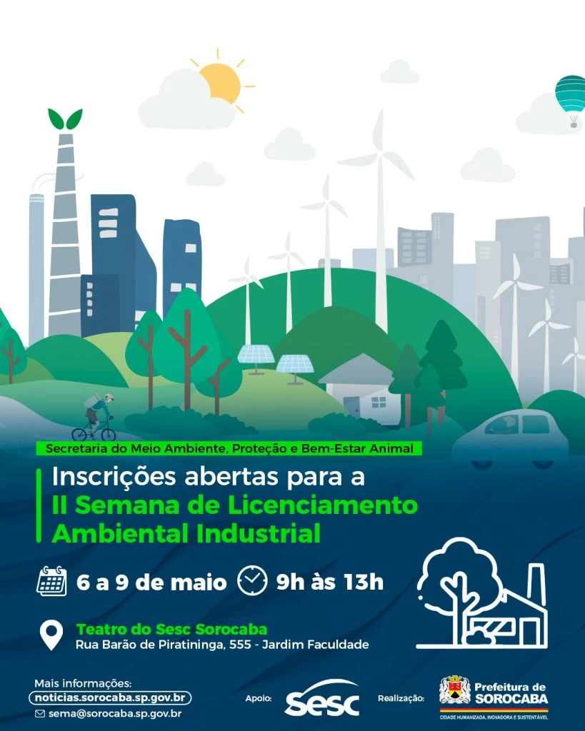 Inscrições para a II Semana do Licenciamento Ambiental Industrial de Sorocaba podem ser feitas até sexta-feira (25)