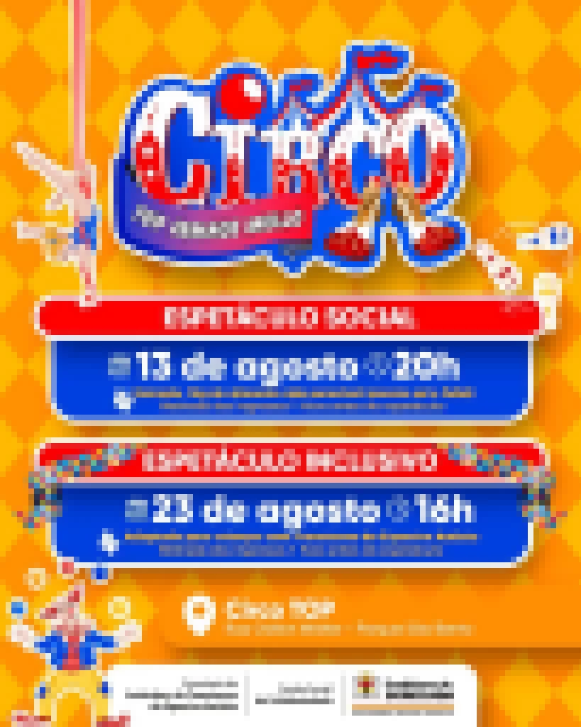 Prefeitura de Sorocaba promove dois espetáculos no Circo Top “Irmãos Mello”