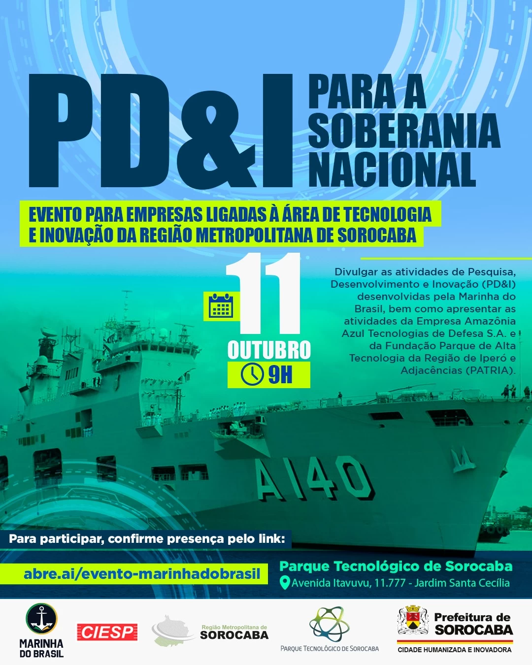 Prefeitura de Sorocaba, Parque Tecnológico e Marinha do Brasil realizam evento para empresas ligadas à área de tecnologia e inovação da Região Metropolitana
